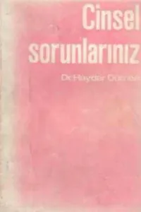 Cinsel Sorunlarınız II