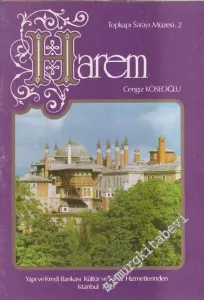 Topkapı Sarayı Müzesi 2: Harem -