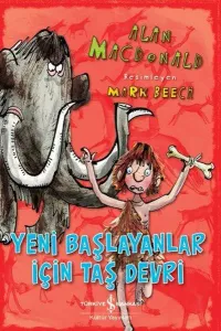 Yeni Başlayanlar için Taş Devri