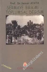Sermaye Birikimi ve Toplumsal Değişim -