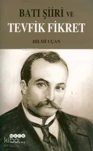 Batı Şiiri ve Tevfik Fikret