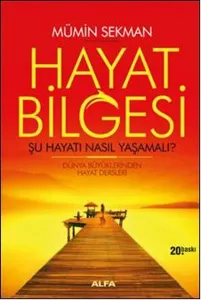 Hayat Bilgesi - Şu Hayatı Nasıl Yaşamalı