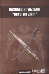 Başkaldırı Yazıları Dervişin Zikri