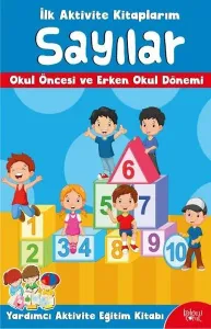 İlk Aktivite Kitaplarım; Sayılar