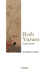 Ruh Yarası;Toplu Şiirler