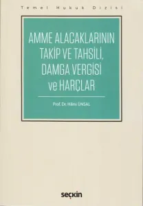 Amme Alacaklarının Takip ve Tahsili, Damga Vergisi ve Harçlar