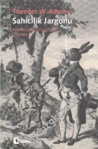 Sahicilik Jargonu: Alman İdeolojisi Üzerine 1962-1964 -