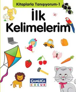 Kitaplarla Tanışıyorum Serisi-1 İlk Kelimelerim