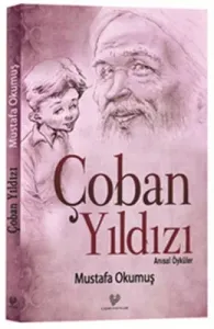 Çoban Yıldızı; Anısal Öyküler