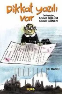 Dikkat Yazılı Var