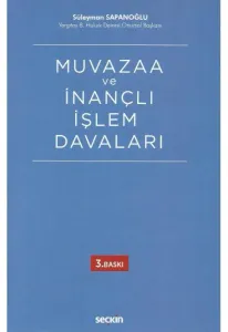 Muvazaa ve İnançlı İşlem Davaları