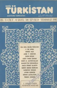 Doğu Türkistan Dergisi = Eastern Turkestan - Sayı:34-37 (50)  4    Temmuz