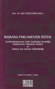 Başkanlı Parlamenter Sistem