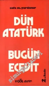 Dün Atatürk Bugün Ecevit -        1974
