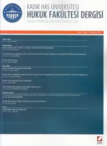 Kadir Has Üniversitesi Hukuk Fakültesi Dergisi Cilt:2 Sayı:1 Haziran 2014