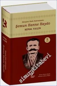 Süryani Halk Kahramanı Şemun Hanne Haydo CİLTLİ -         2020