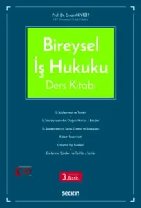 Bireysel İş Hukuku Ders Kitabı