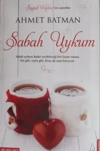 Sabah Uykum*