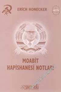 Moabit Hapishanesi Notları -