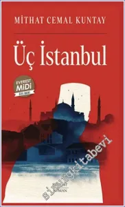 Üç İstanbul MİDİ BOY -