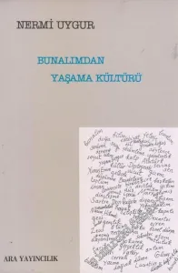 Bunalımdan Yaşama Kültürü  -        1989