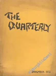 The Quarterly ( 4 Sayı ) - November 1932 - April 1934