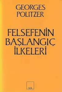 Felsefenin Başlangıç İlkeleri