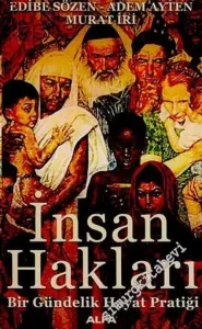 İnsan Hakları: Bir Gündelik Hayat Pratiği -         2006