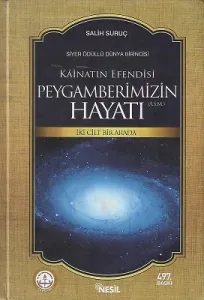 Kainatın Efendisi Peygamberimizin Hayatı (A.S.M) İki Cilt Bir Arada - Siyer Ödüllü Dünya Birincisi - Ciltli Kitap