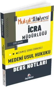 Dizgi Kitap Yayınları Hukuk Atölyesi İcra Müdürlüğü Çıkmış Soru Örnekli Medeni Usul Hukuku Ders Notları