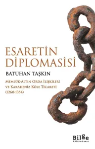 Esaretin Diplomasisi