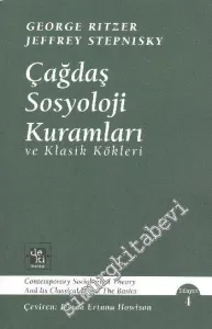 Çağdaş Sosyoloji Kuramları ve Klasik Kökleri -        2019
