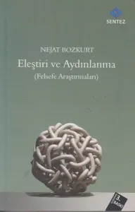 Eleştiri ve Aydınlanma; Felsefe Araştırmaları