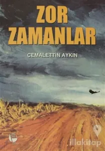 Zor Zamanlar