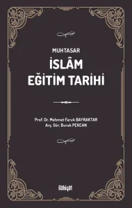 Muhtasar İslâm Eğitim Tarihi