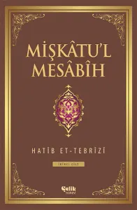 Mişkâtu'l Mesâbîh 2. Cilt