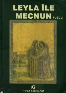 Leyla İle Mecnun (Fuzuli)