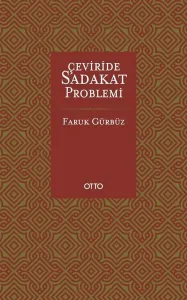Çeviride Sadakat Problemi (Ciltli)