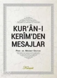 Kur'an-ı Kerim'den Mesajlar