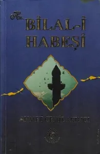 Hz. Bilal-i Habeşi