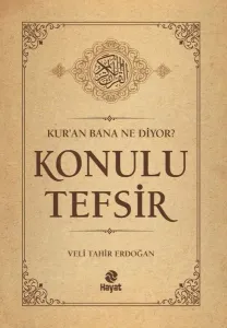 Konulu Tefsir (Ciltli);Kur'an Bana Ne Diyor?