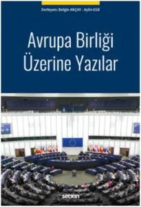 Avrupa Birliği Üzerine Yazılar
