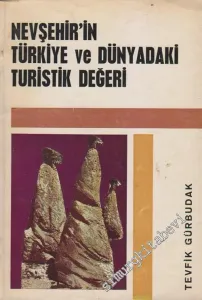 Nevşehir'in Türkiye ve Dünyadaki Turistik Değeri -        1969