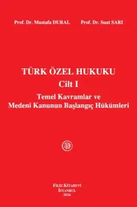Türk Özel Hukuku Cilt I