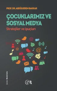 Çocuklarımız ve Sosyal Medya