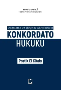 Konkordato Hukuku Pratik El Kitabı