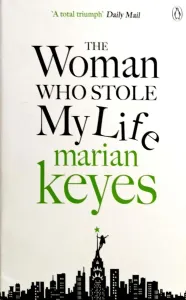 The Woman Who Stole My Life