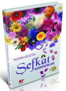Şefkat Kahramanları- 5828