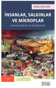 İnsanlar, Salgınlar ve Mikroplar: Enfeksiyonlar ve Patojenler