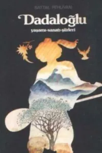 Dadaloğlu Yaşamı Sanatı Şiirleri
